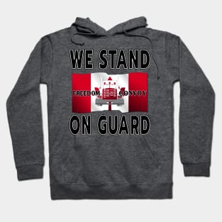 FREEDOM CONVOY OF TRUCKERS WE STAND ON GUARD FOR THEE BLACK Hoodie